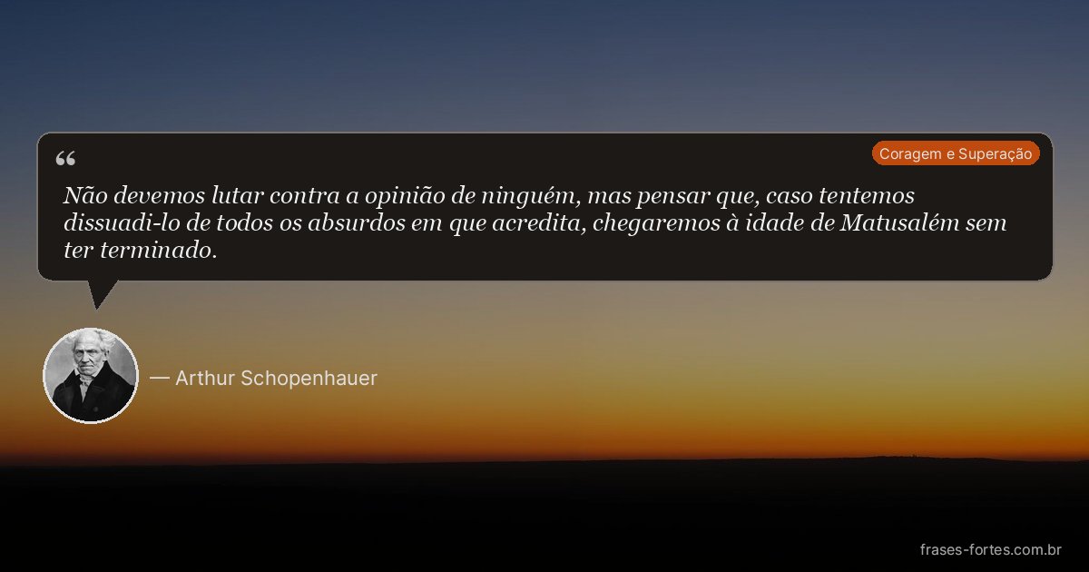Frase de Arthur Schopenhauer