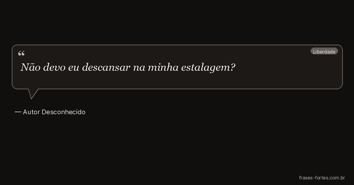 Frase de Autor Desconhecido