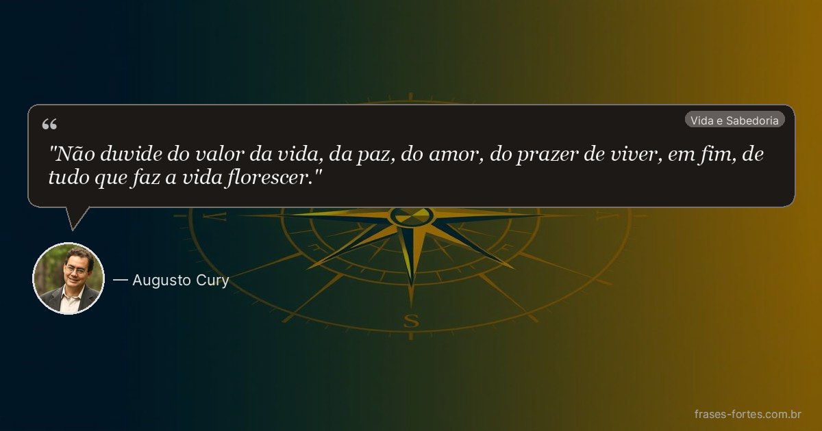Frase de Augusto Cury