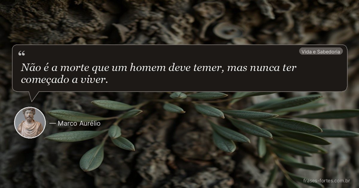 Frase de Marco Aurélio