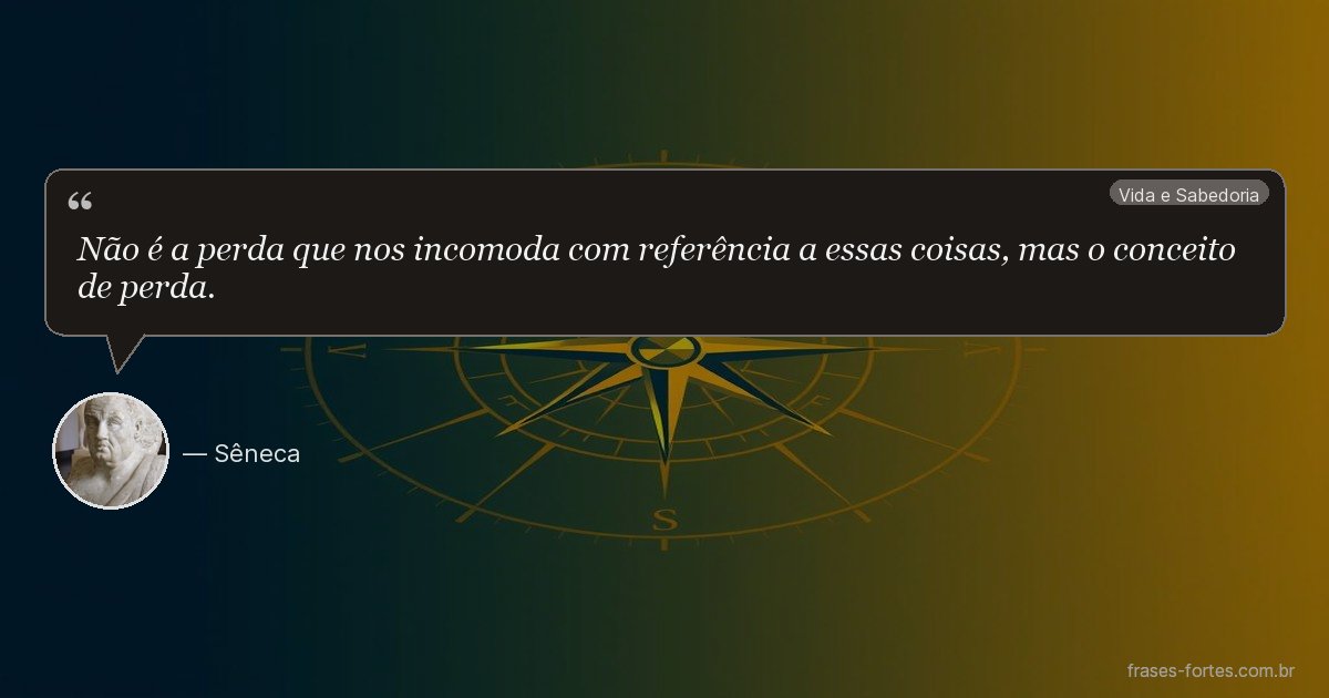 Frase de Sêneca