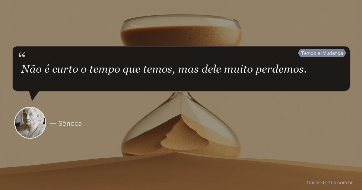 Frase de Sêneca