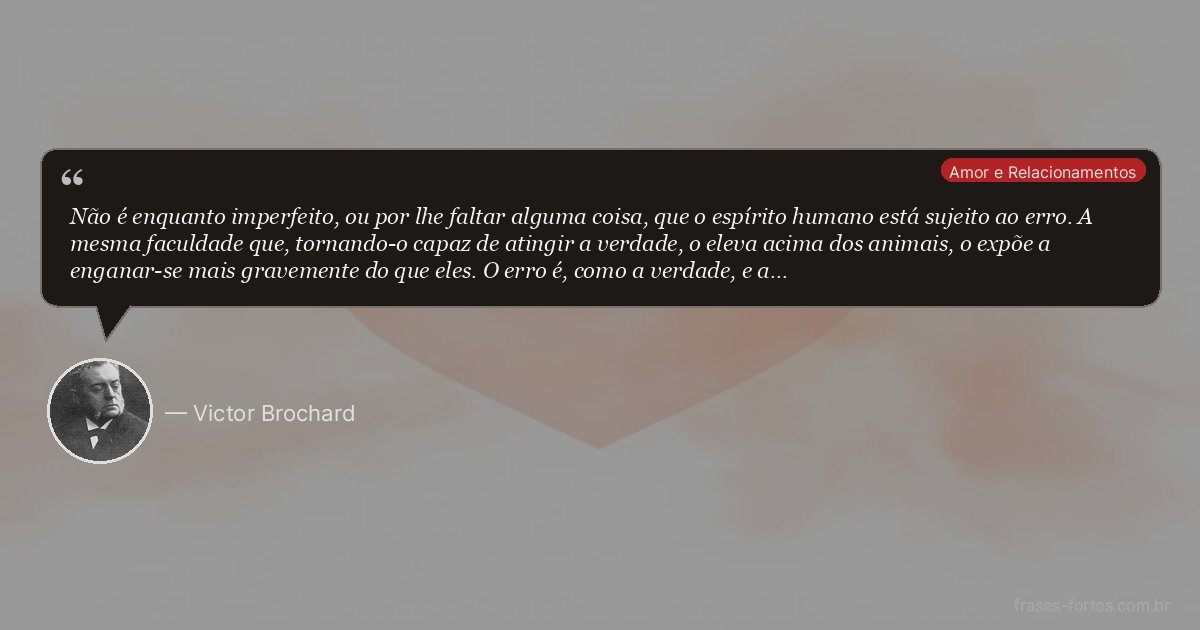 Frase de Victor Brochard