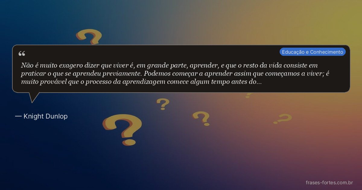 Frase de Knight Dunlop