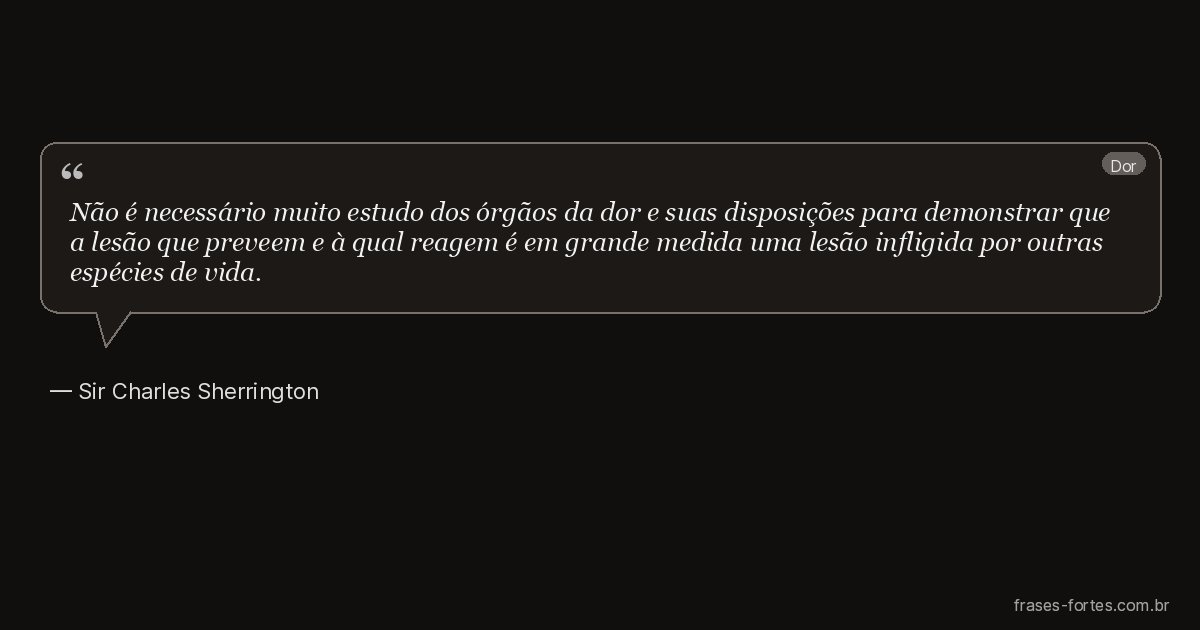 Frase de Sir Charles Sherrington