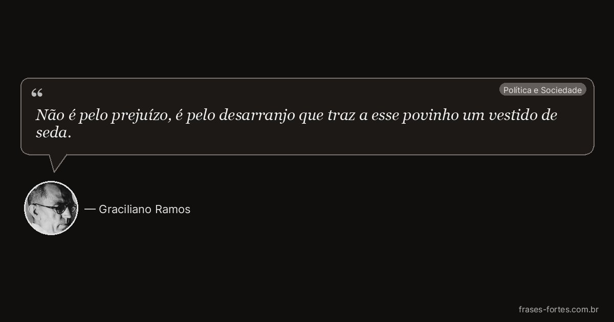 Frase de Graciliano Ramos