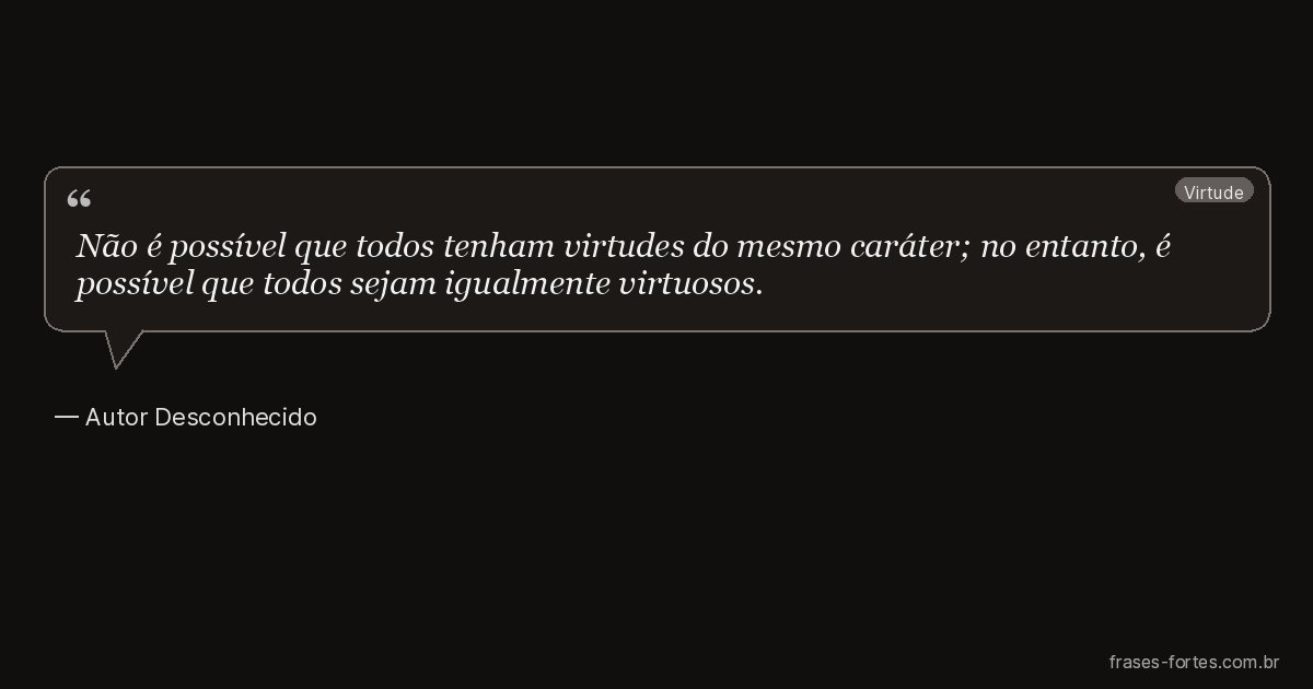 Frase de Autor Desconhecido