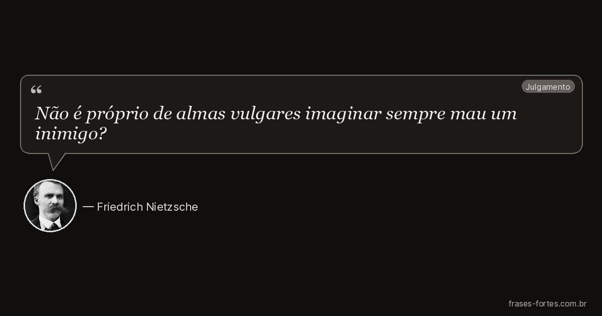 Frase de Friedrich Nietzsche