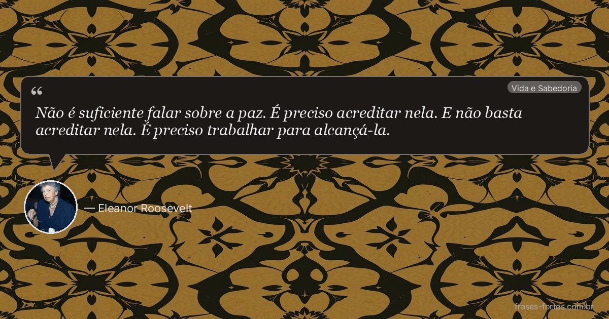 Frase de Eleanor Roosevelt