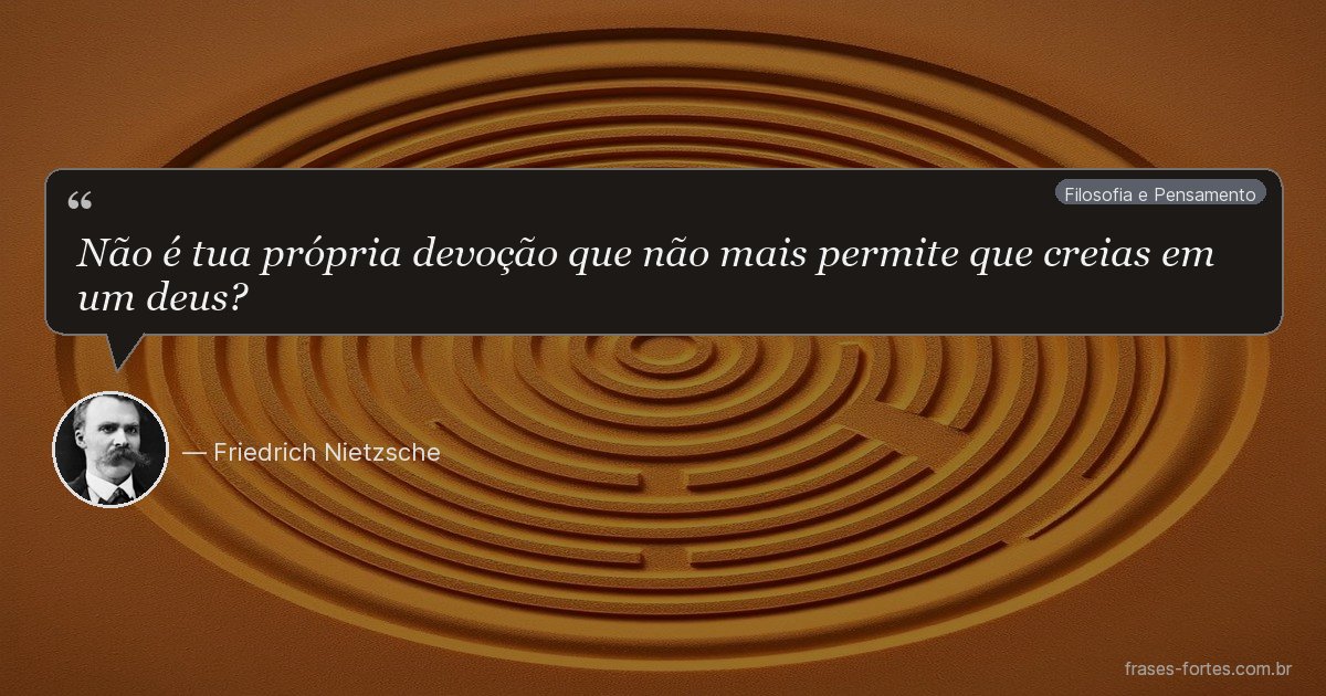 Frase de Friedrich Nietzsche
