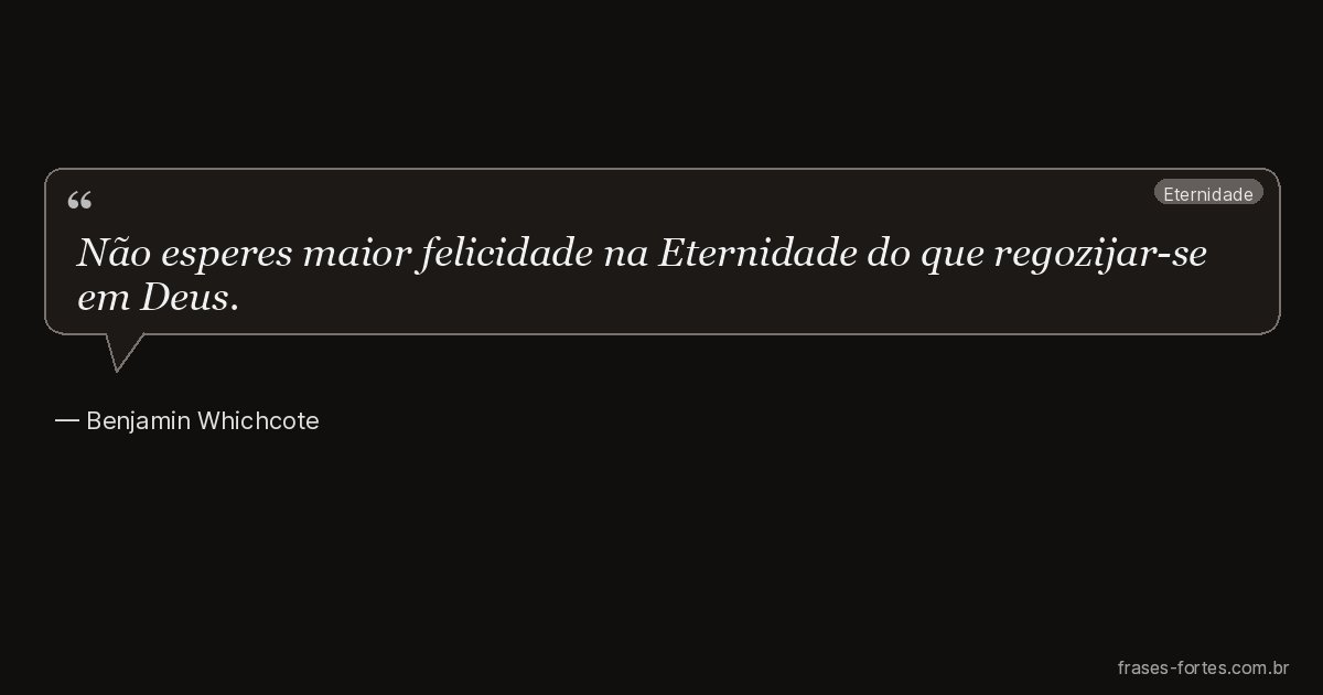 Frase de Benjamin Whichcote