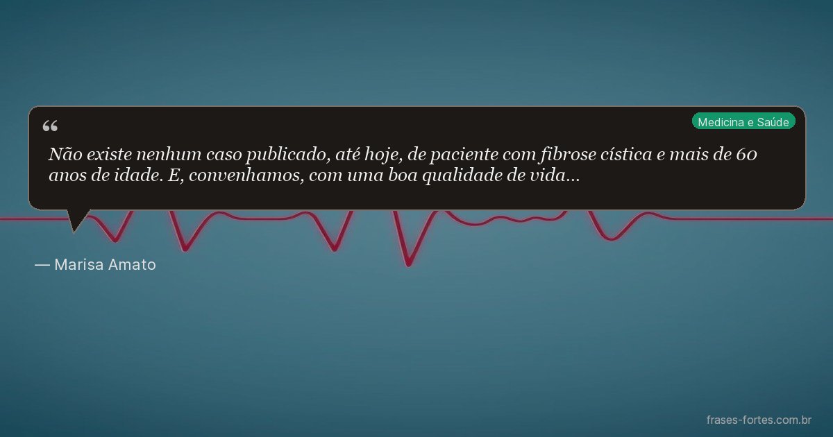 Frase de Marisa Amato