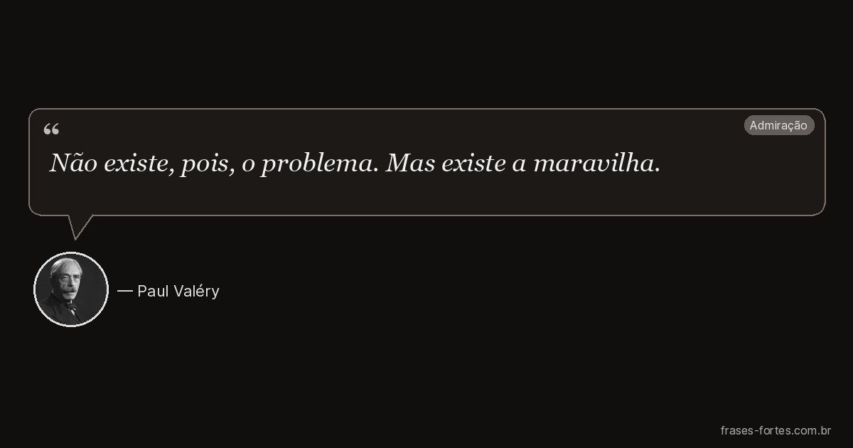 Frase de Paul Valéry