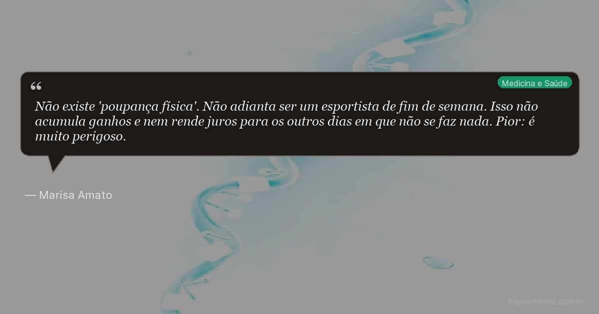 Frase de Marisa Amato