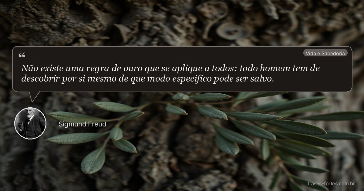 Frase de Sigmund Freud