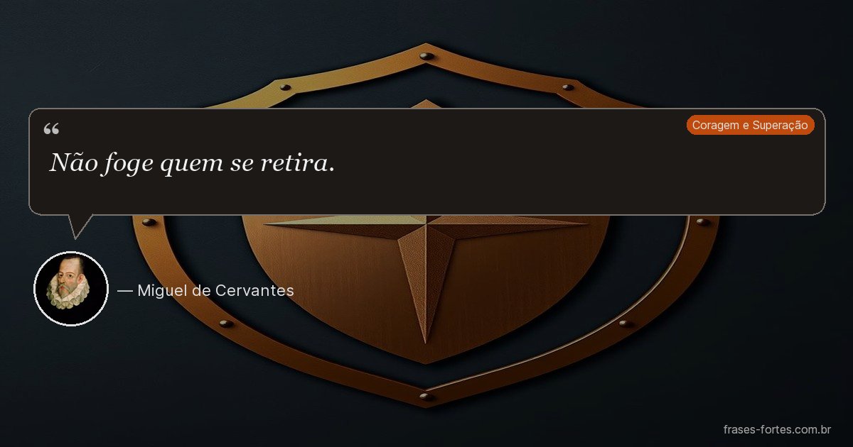 Frase de Miguel de Cervantes