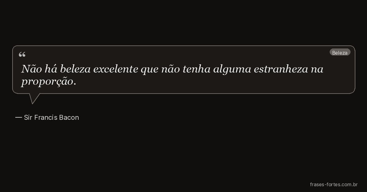 Frase de Sir Francis Bacon