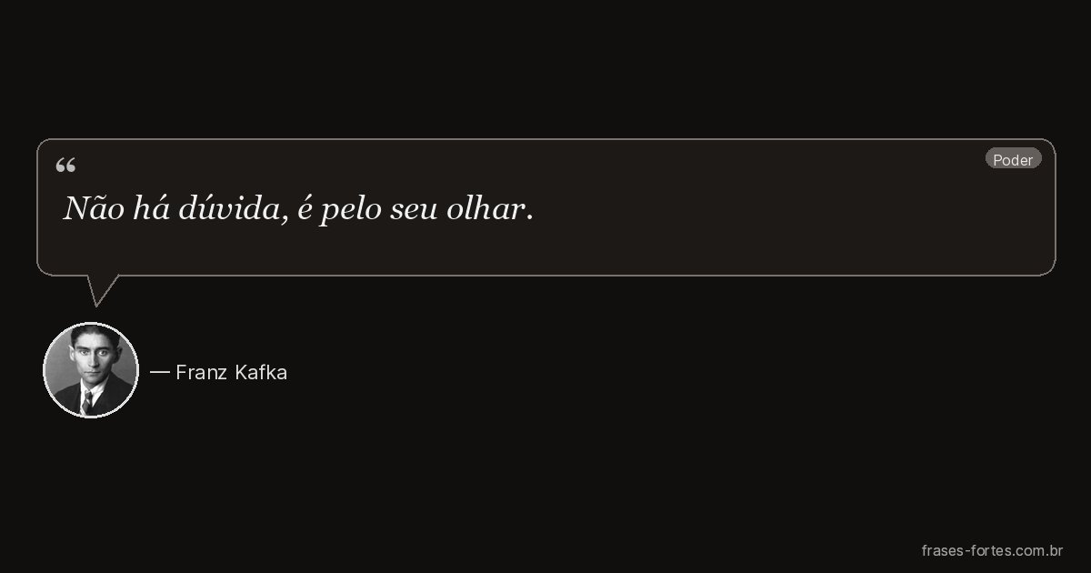 Frase de Franz Kafka