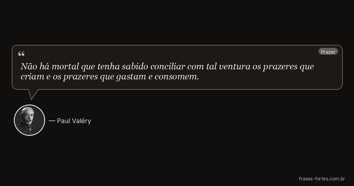 Frase de Paul Valéry