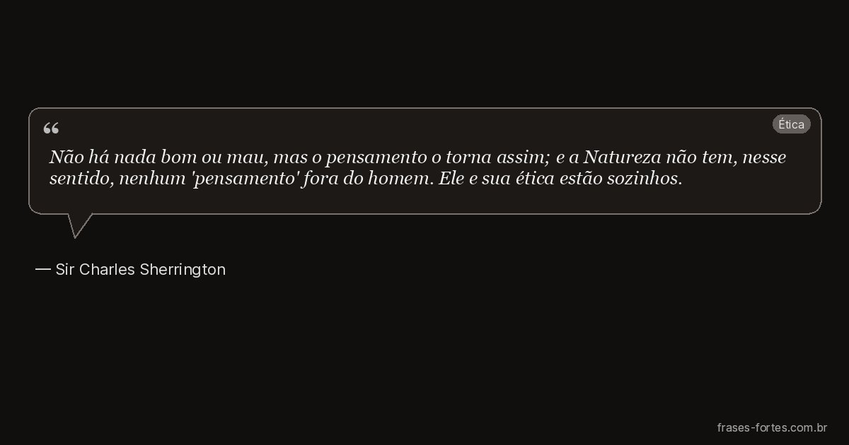 Frase de Sir Charles Sherrington