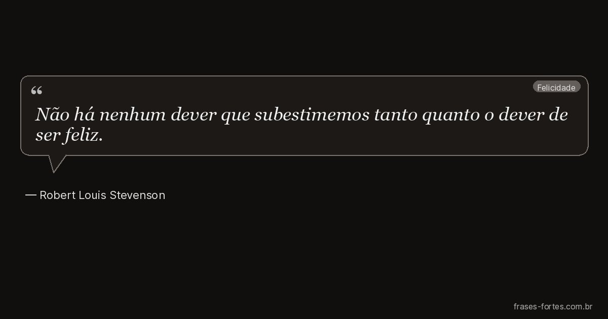 Frase de Robert Louis Stevenson