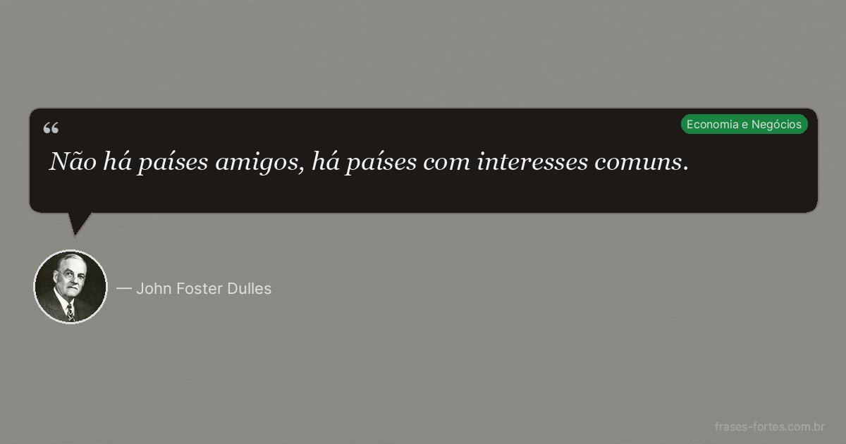 Frase de John Foster Dulles