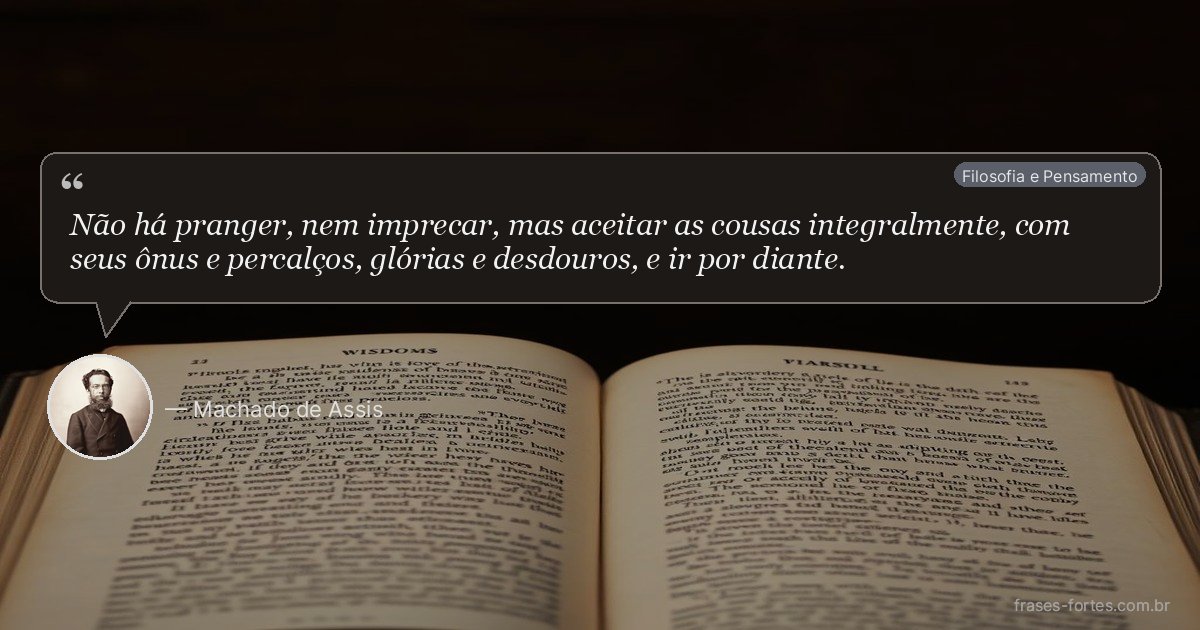 Frase de Machado de Assis