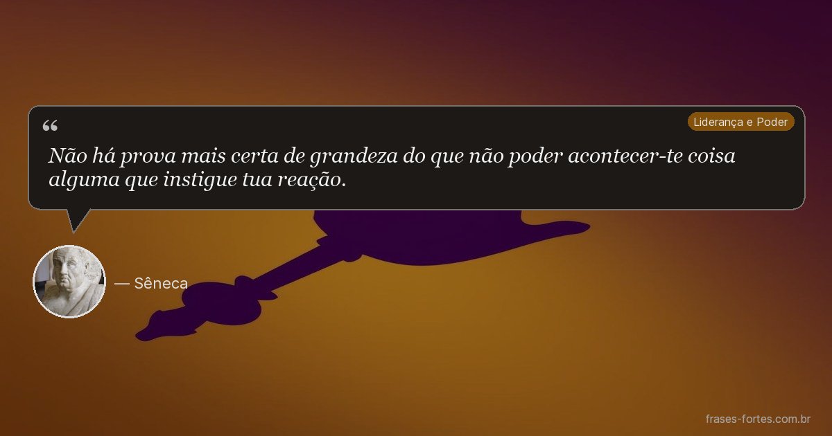 Frase de Sêneca