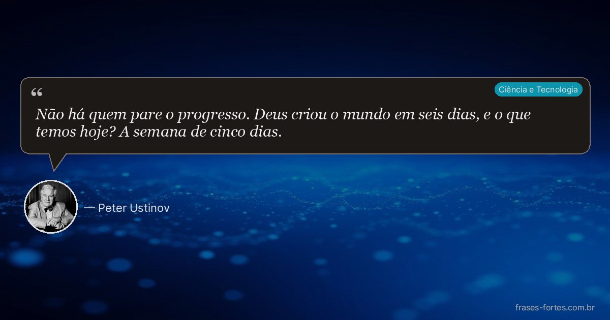 Frase de Peter Ustinov