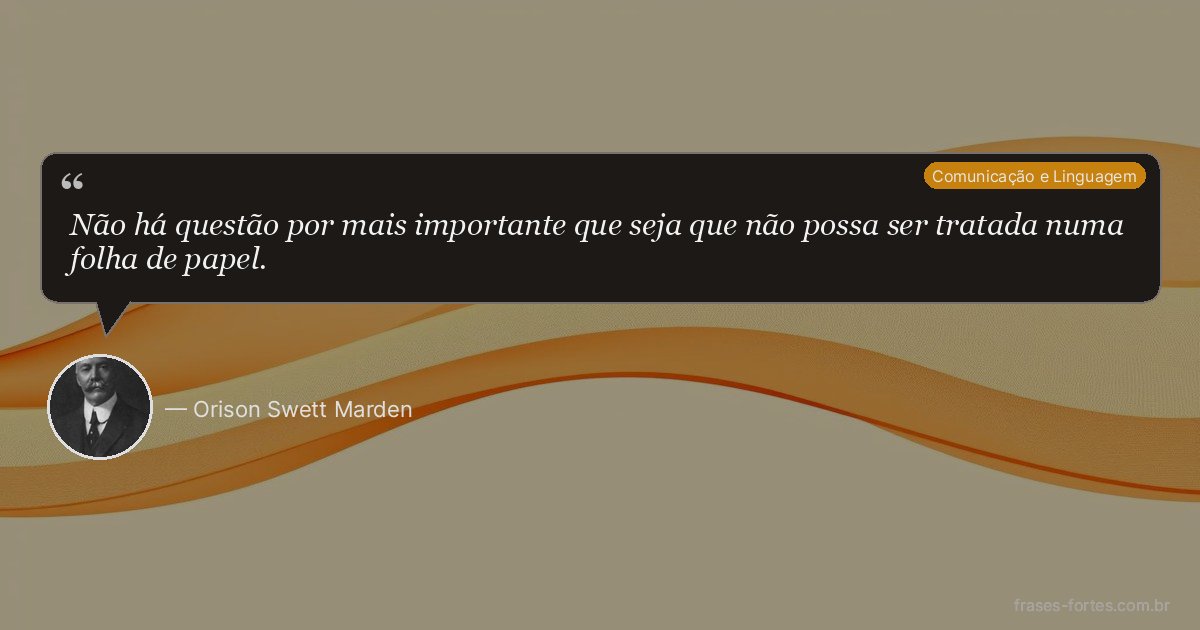 Frase de Orison Swett Marden