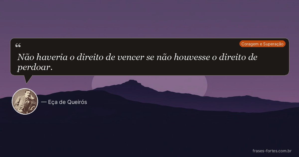 Frase de Eça de Queirós