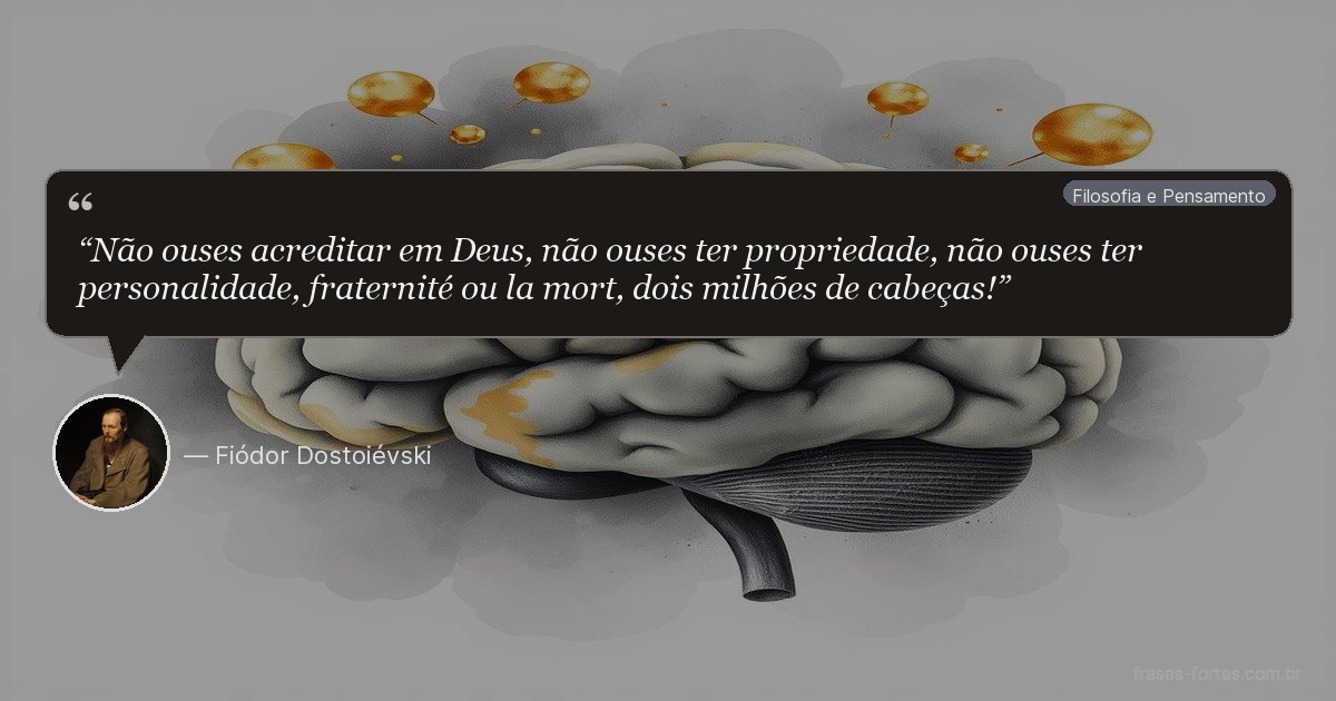 Frase de Fiódor Dostoiévski
