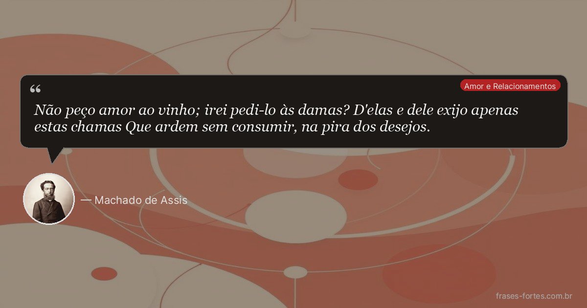 Frase de Machado de Assis