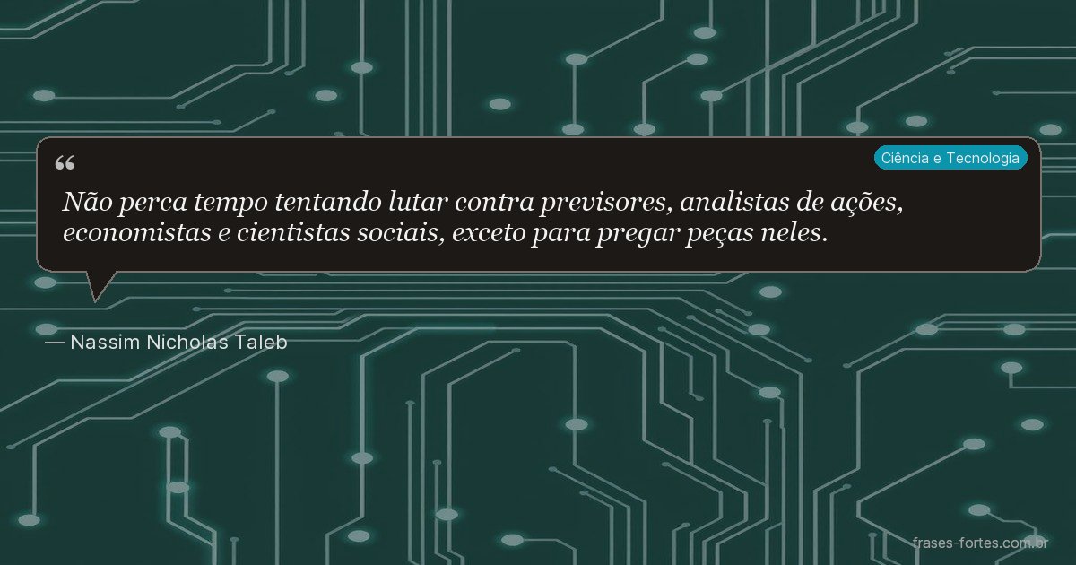 Frase de Nassim Nicholas Taleb