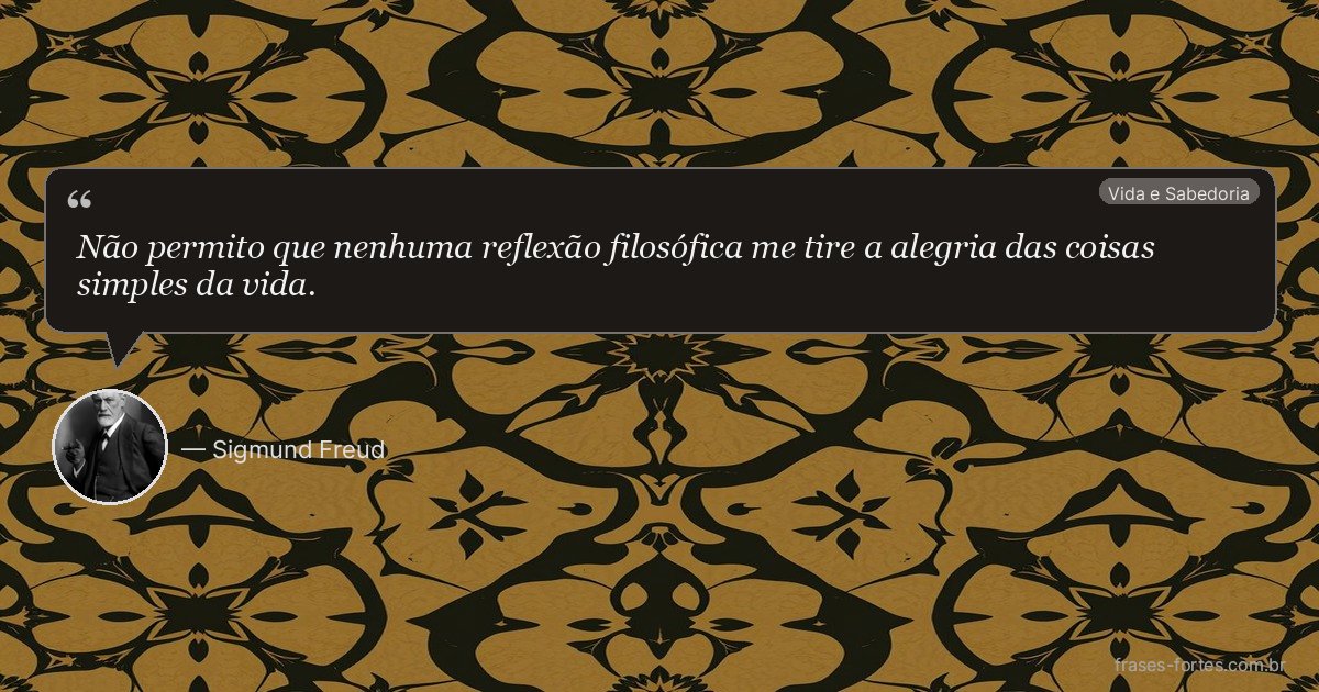 Frase de Sigmund Freud