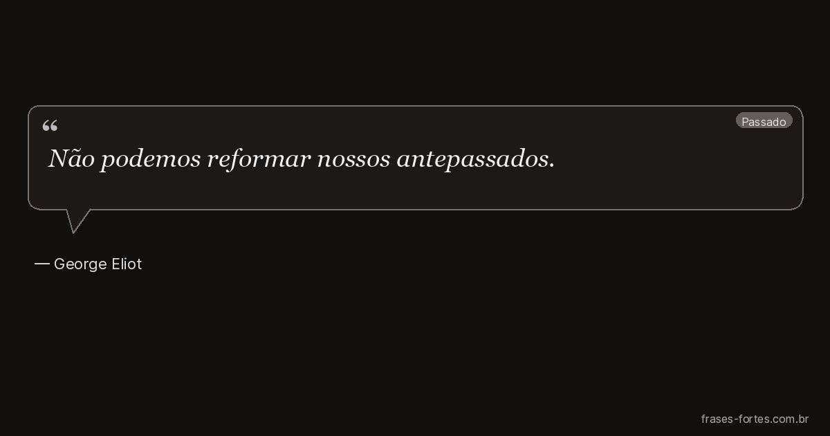 Frase de George Eliot