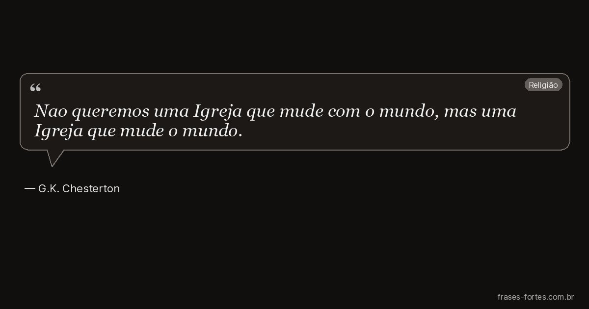 Frase de G.K. Chesterton