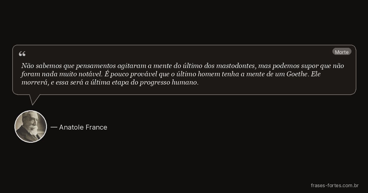Frase de Anatole France