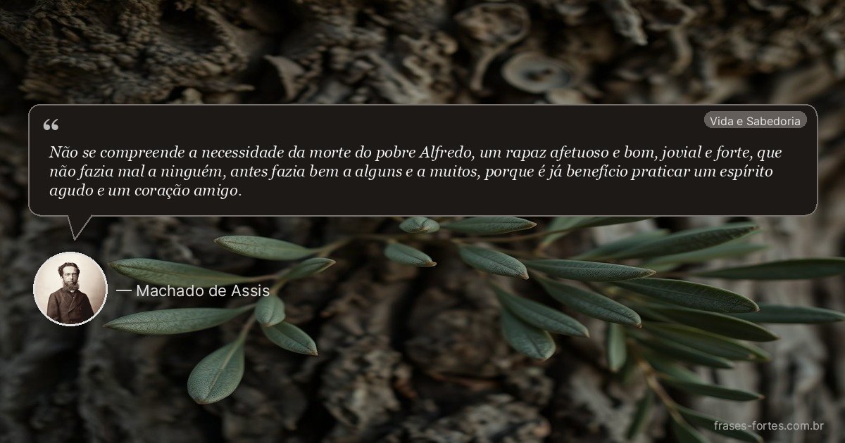 Frase de Machado de Assis