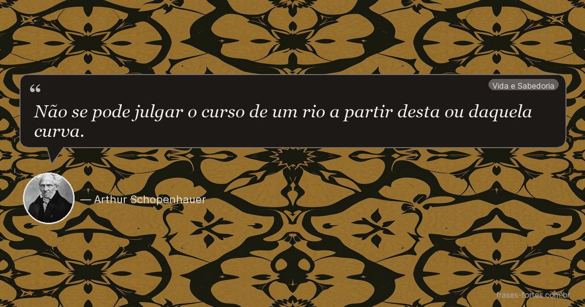 Frase de Arthur Schopenhauer