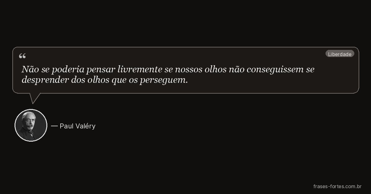 Frase de Paul Valéry