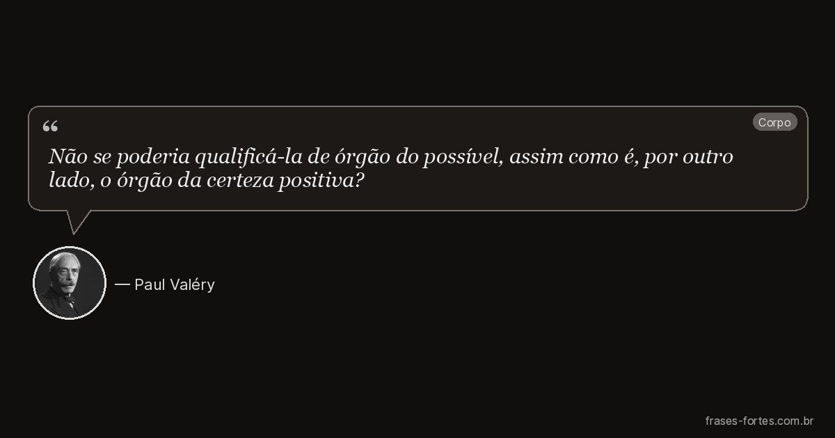 Frase de Paul Valéry