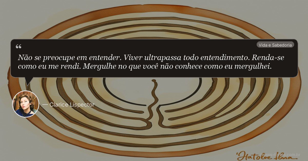 Frase de Clarice Lispector