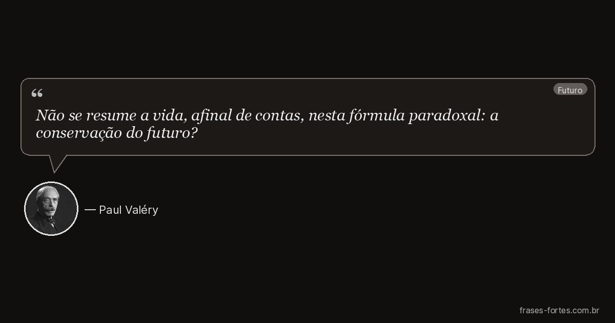 Frase de Paul Valéry