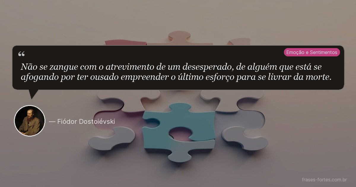 Frase de Fiódor Dostoiévski