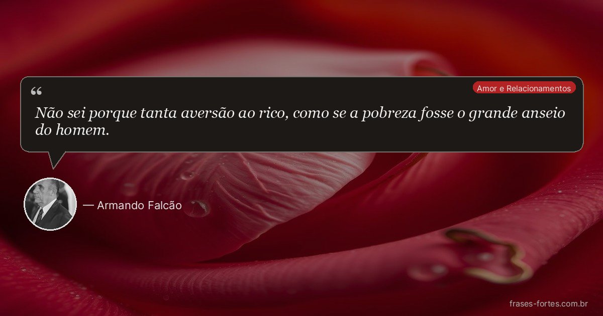 Frase de Armando Falcão