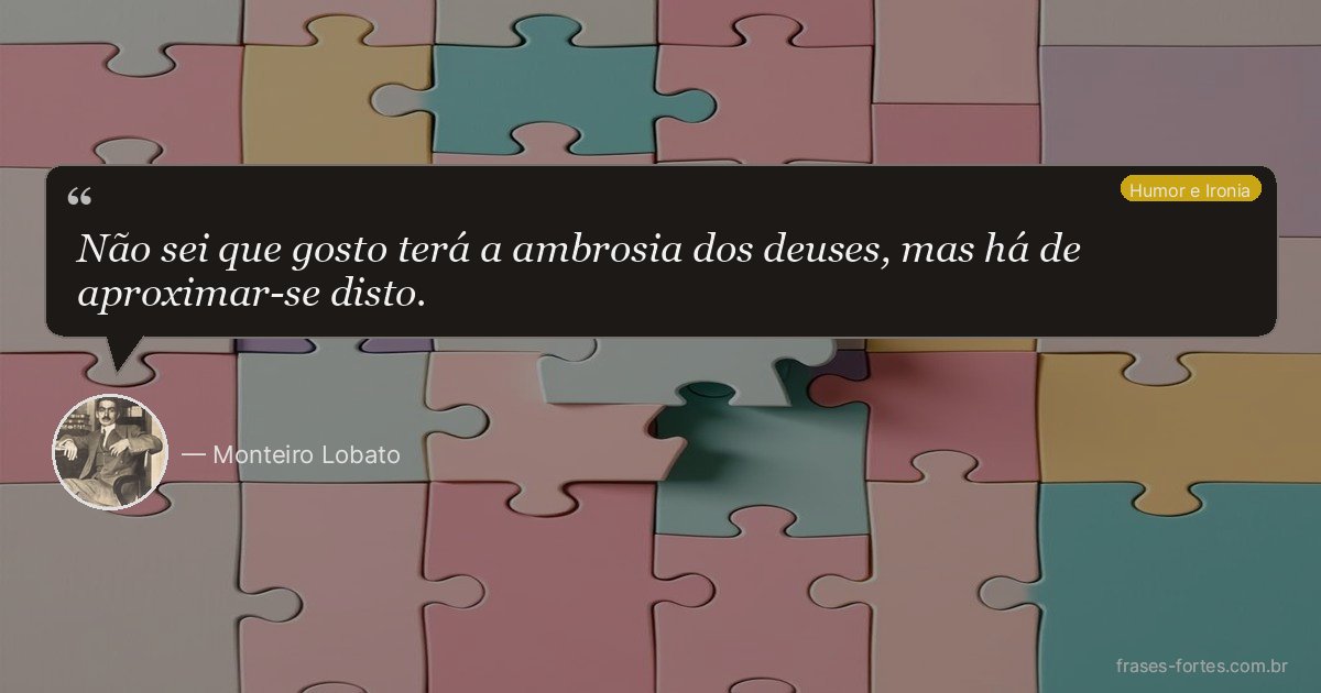 Frase de Monteiro Lobato