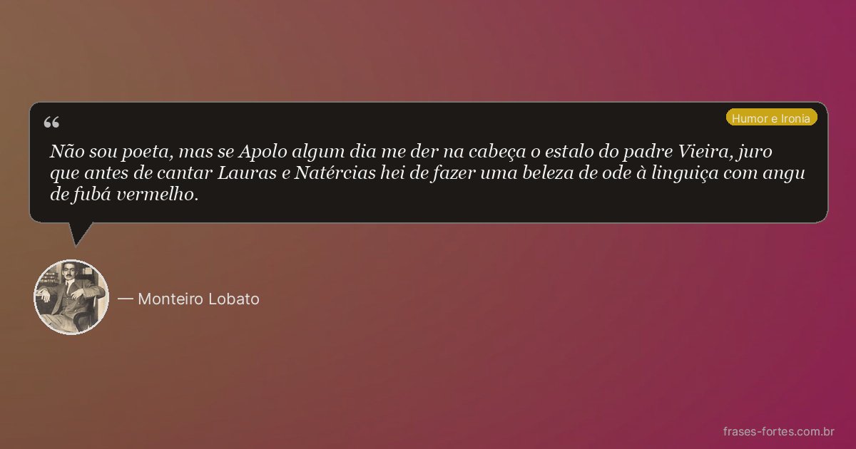 Frase de Monteiro Lobato