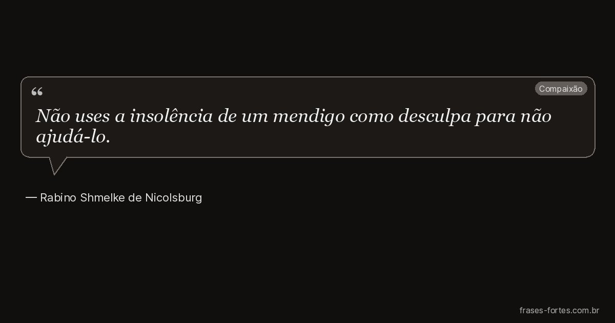 Frase de Rabino Shmelke de Nicolsburg