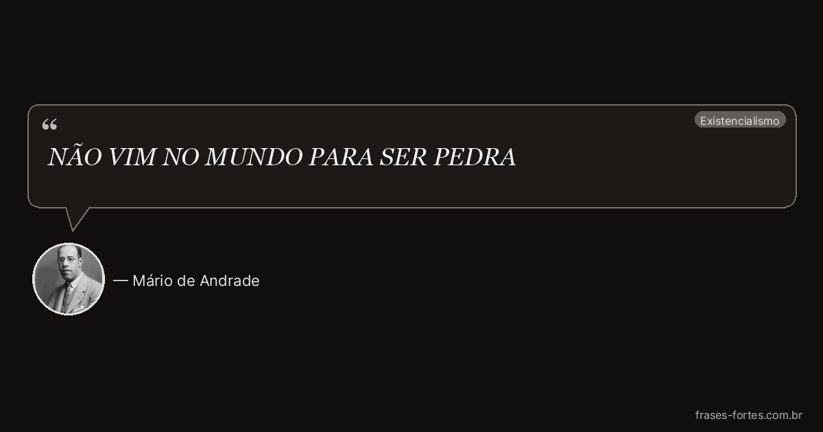 Frase de Mário de Andrade